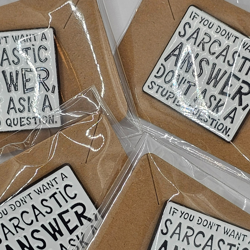 Sarcastic Answers Only” Enamel Pin – Snarky Square Edition